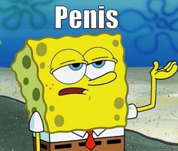 PENIS  Tough Spongebob