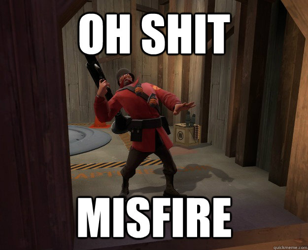 OH SHIT MISFIRE   TF2 Soldier