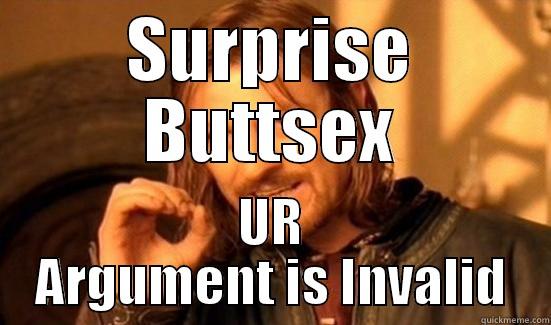 Hey Traffic Cone - SURPRISE BUTTSEX UR ARGUMENT IS INVALID Boromir