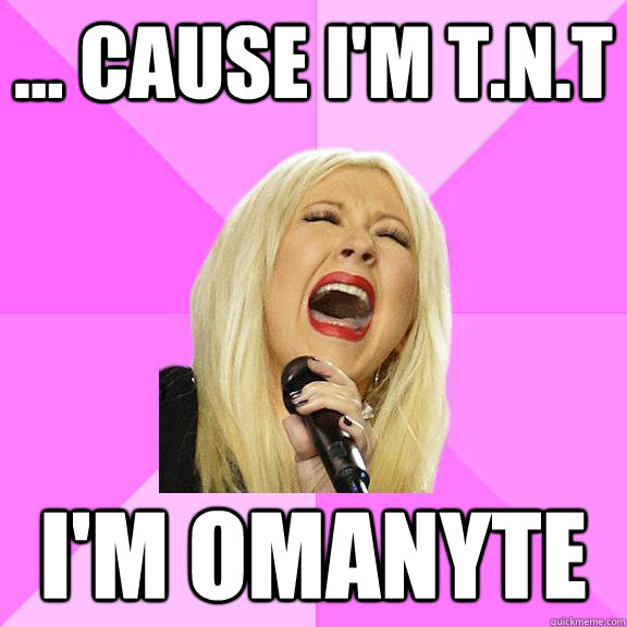 ... Cause I'm T.N.T I'm Omanyte  Wrong Lyrics Christina