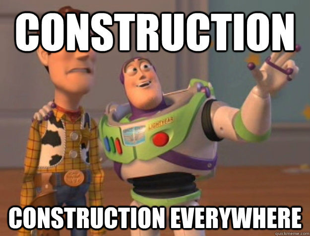 Construction Construction everywhere  Buzz Lightyear