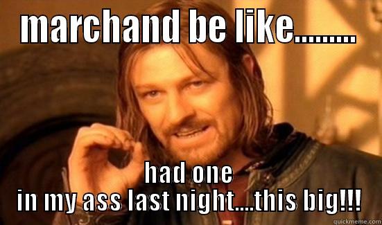 bruins fans - MARCHAND BE LIKE......... HAD ONE IN MY ASS LAST NIGHT....THIS BIG!!! Boromir