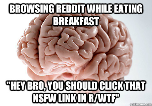 browsing reddit while eating breakfast 