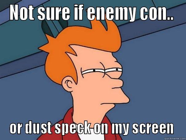 NOT SURE IF ENEMY CON.. OR DUST SPECK ON MY SCREEN Futurama Fry