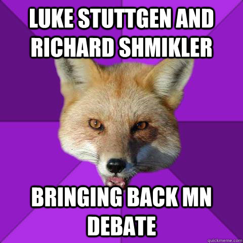 luke stuttgen and richard shmikler bringing back mn debate  Forensics Fox