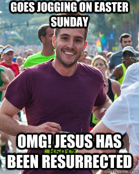 Goes jogging on easter sunday omg! Jesus has been resurrected - Goes jogging on easter sunday omg! Jesus has been resurrected  Ridiculously photogenic guy