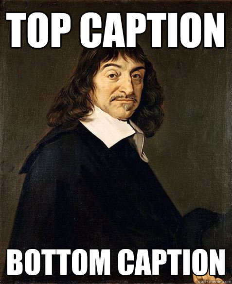 Top caption Bottom caption  Descartes