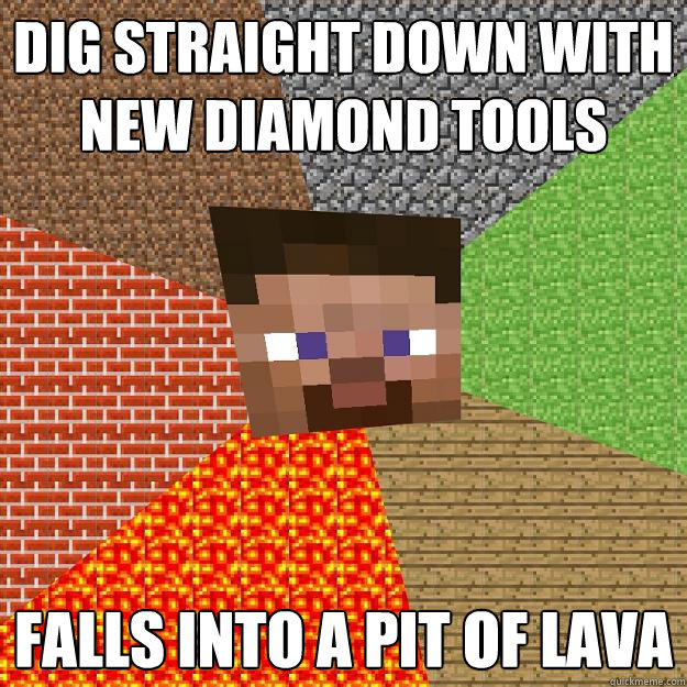 DIG STRAIGHT DOWN WITH NEW DIAMOND TOOLS FALLS INTO A PIT OF LAVA  Minecraft