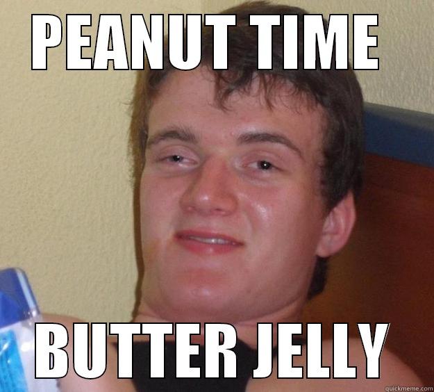 HeRp JeLlY - PEANUT TIME  BUTTER JELLY 10 Guy