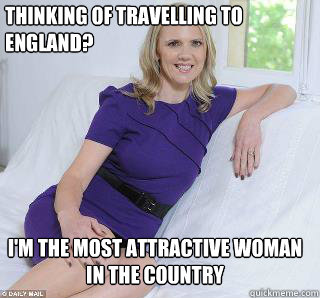 Thinking of travelling to England? I'm the most attractive woman in the country  Samantha Brick