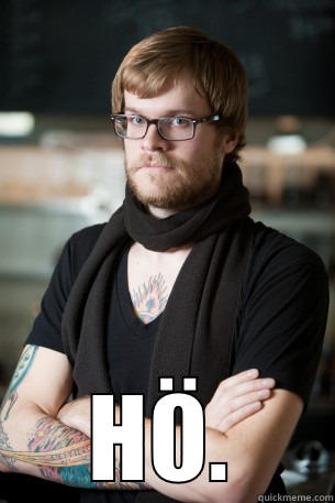  HÖ. Hipster Barista