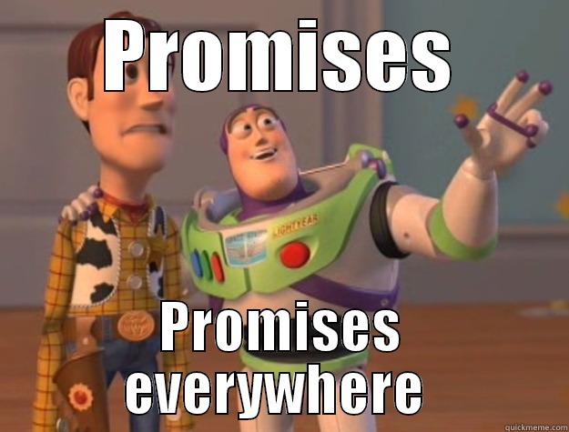 PROMISES PROMISES EVERYWHERE  Toy Story