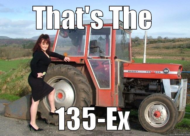 THAT'S THE 135-EX Misc