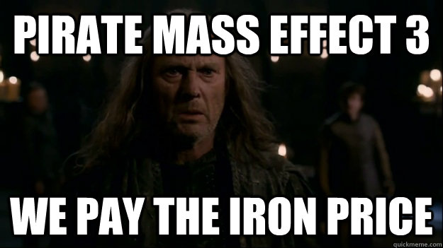 Pirate Mass Effect 3 We Pay the iron price  