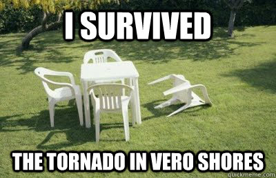 I survived the tornado in vero shores - I survived the tornado in vero shores  Va earthquake