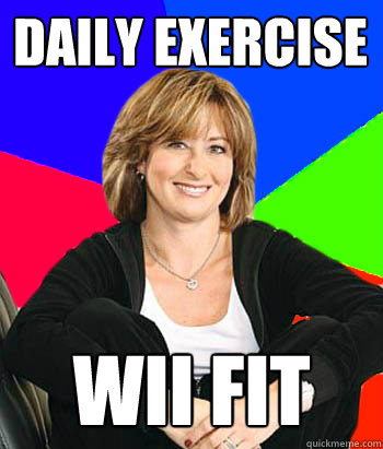 daily exercise wii fit  Sheltering Suburban Mom