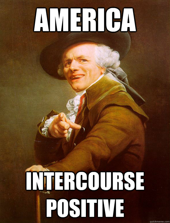 America intercourse positive  Joseph Ducreux