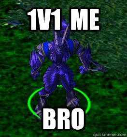 1v1  me BRO - 1v1  me BRO  Clueless Dota Player