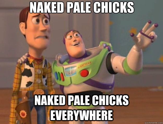 naked pale chicks naked pale chicks everywhere  Toy Story