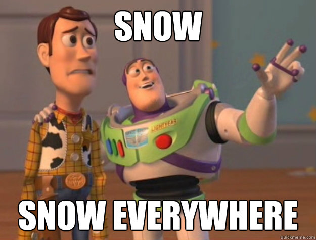 Snow Snow Everywhere - Snow Snow Everywhere  Toy Story