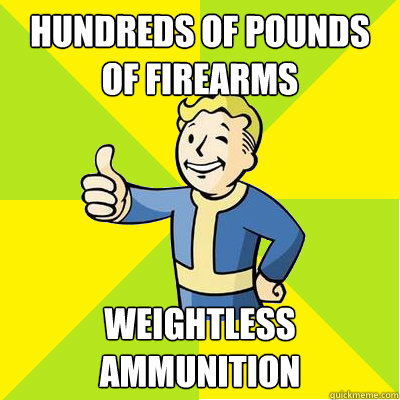 Hundreds of pounds of firearms weightless ammunition  - Hundreds of pounds of firearms weightless ammunition   Fallout new vegas