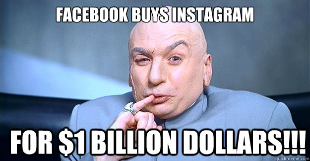 Facebook Buys Instagram For $1 Billion Dollars!!!  1 Billion Dollars