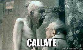  callate  