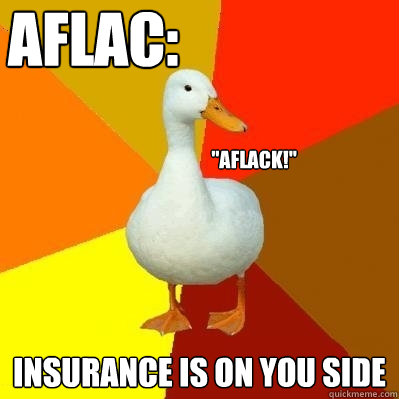 aflac: insurance is on you side 