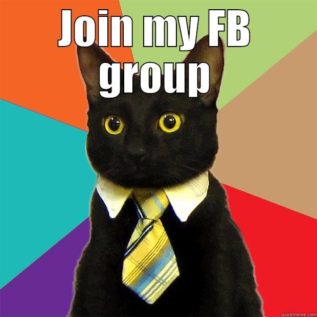 JOIN MY FB GROUP  Business Cat