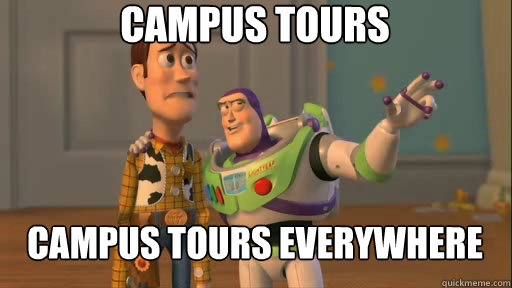 Campus Tours Campus tours everywhere  Everywhere