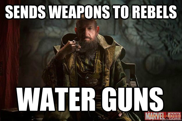 Sends weapons to rebels water guns  