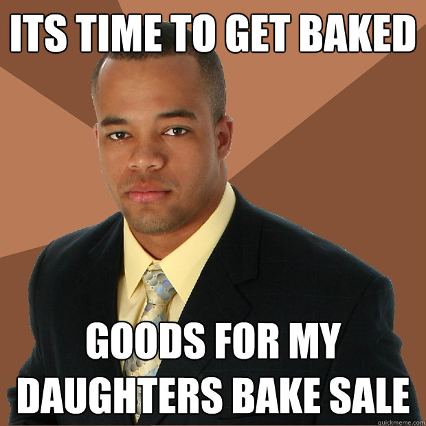 Its time to get baked Goods for my daughters bake sale  Successful Black Man