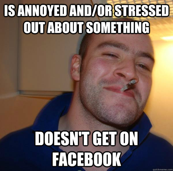 Is annoyed and/or stressed out about something doesn't get on facebook - Is annoyed and/or stressed out about something doesn't get on facebook  Misc