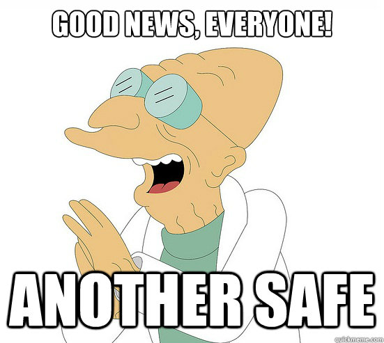 Good News, EVeryone! Another Safe  Futurama Farnsworth