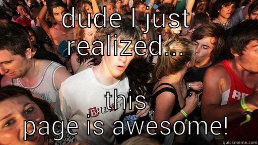 DUDE I JUST REALIZED... THIS PAGE IS AWESOME! Sudden Clarity Clarence