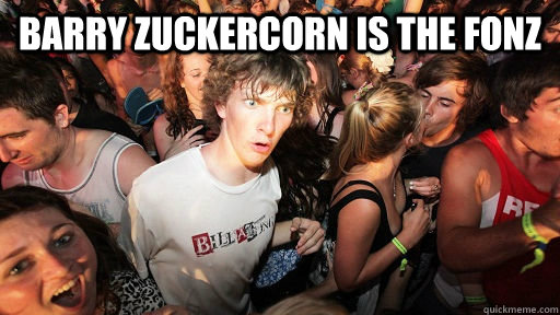 Barry Zuckercorn is the fonz   Sudden Clarity Clarence