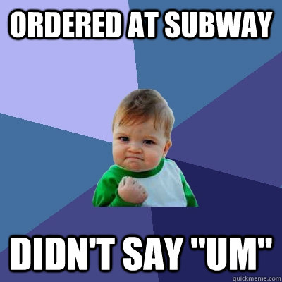 Ordered at Subway Didn't Say 