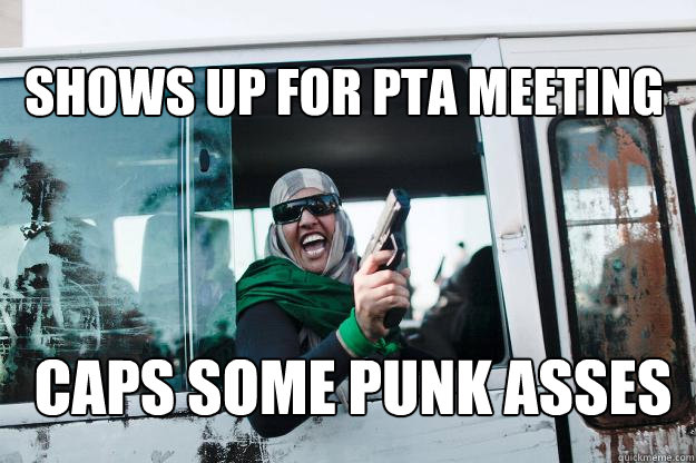 SHOWS UP FOR PTA MEETING CAPS SOME PUNK ASSES  