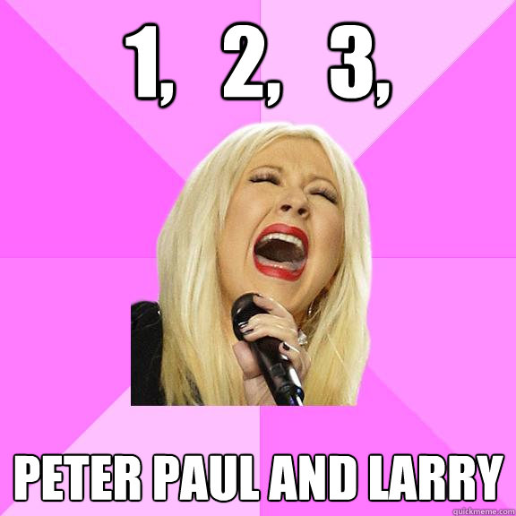 1,   2,   3, peter paul and larry  Wrong Lyrics Christina