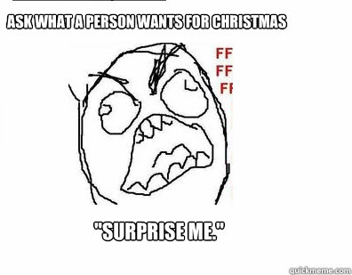 Ask what a person wants for Christmas 