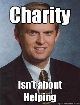 Charity isn’t about Helping - Charity isn’t about Helping  Overcoming bias guy