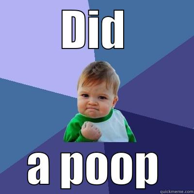 DID A POOP Success Kid