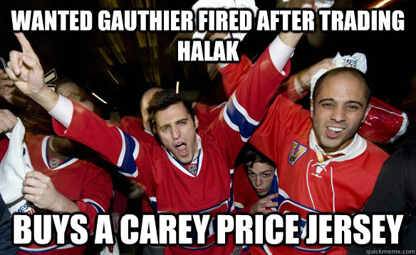 Wanted gauthier fired after trading halak buys a carey price jersey  