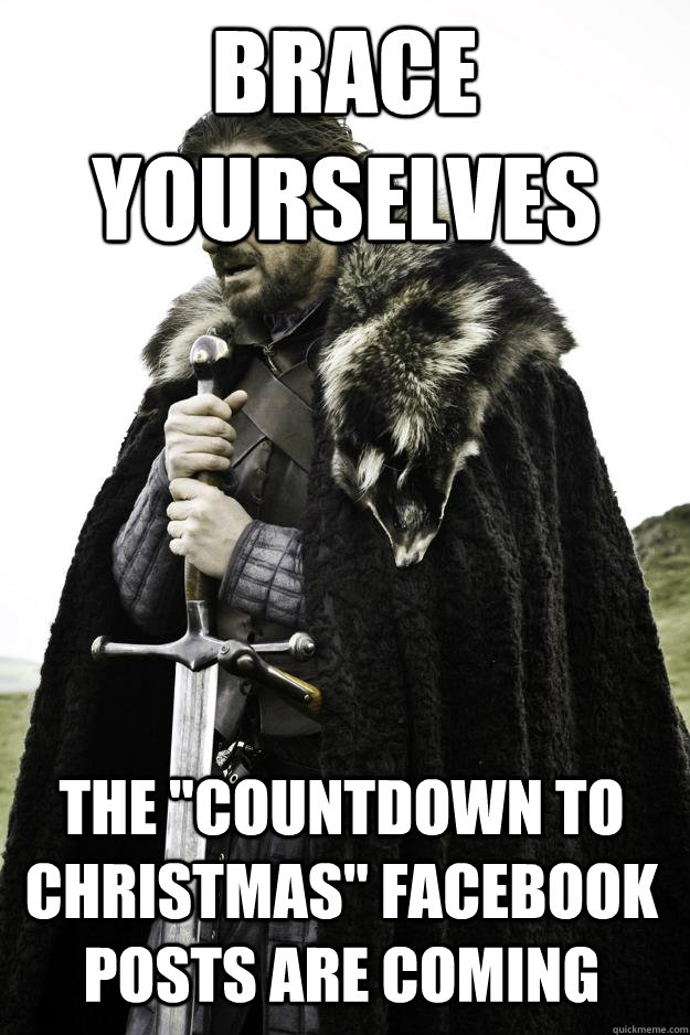 Brace Yourselves The 