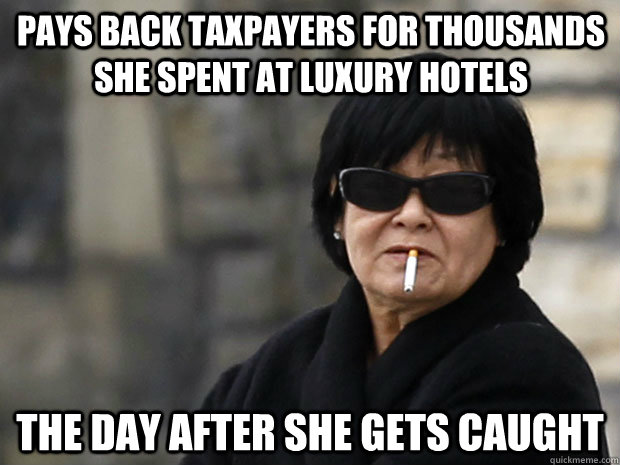 Pays back taxpayers for thousands she spent at luxury hotels  The day after she gets caught - Pays back taxpayers for thousands she spent at luxury hotels  The day after she gets caught  Bev Oda Caught