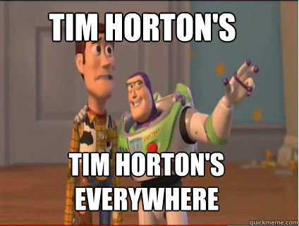 tim horton's tim horton's everywhere  woody and buzz