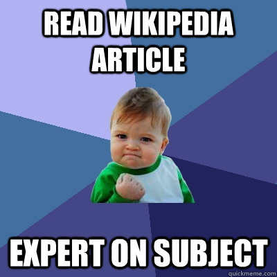 Read Wikipedia Article Expert on subject - Read Wikipedia Article Expert on subject  Success Kid