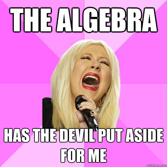 THE ALGEBRA HAS THE DEVIL PUT ASIDE FOR ME  Wrong Lyrics Christina