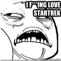  I F***ING LOVE STARTREK  Orgasm Face