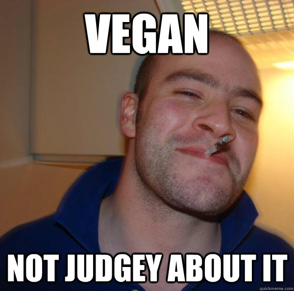 Vegan Not judgey about it - Vegan Not judgey about it  Misc